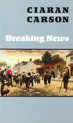 Breaking News by Carson, Ciaran
