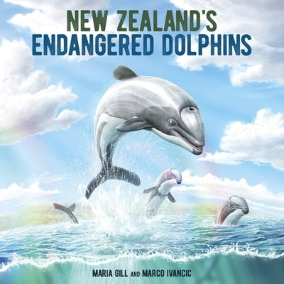New Zealand's Endangered Dolphins by Ivancic, Marco