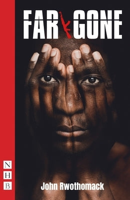 Far Gone by Rwothomack, John