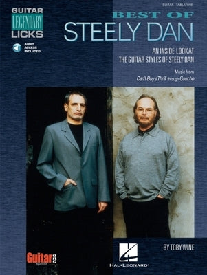 Best of Steely Dan: An Inside Look at the Guitar Styles of Steely Dan [With CD (Audio)] by Wine, Toby