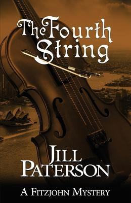 The Fourth String: A Fitzjohn Mystery by Paterson, Jill