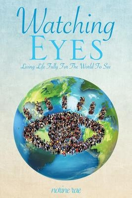 Watching Eyes by Rae, Norine