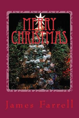 Merry Christmas by Farrell, James