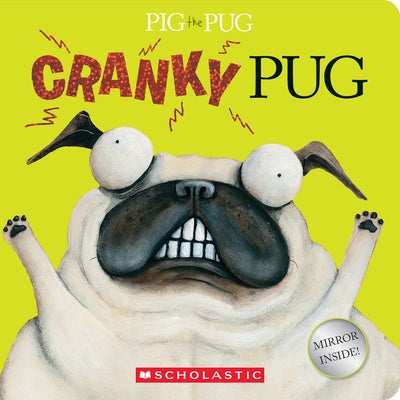 Pig the Pug: Cranky Pug by Blabey, Aaron