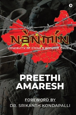 Nànmín: Concavity of China's Refugee Policy by Preethi Amaresh