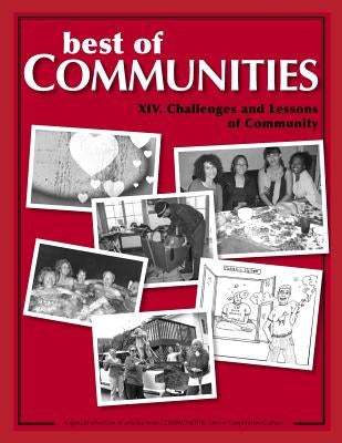 Best of Communities: XIV. Challenges and Lessons of Community by Keenan