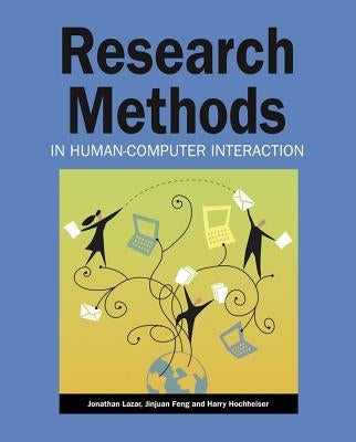 Research Methods In Human-Comp by Lazar, Jonathan