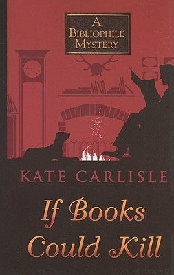 If Books Could Kill by Carlisle, Kate