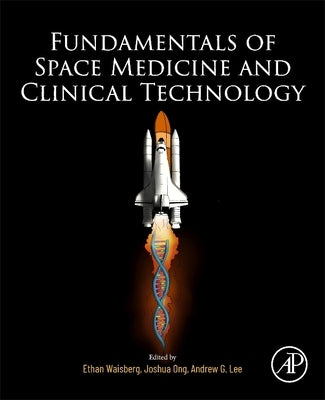 Fundamentals Space Medicine Clinica by Waisberg, Ethan