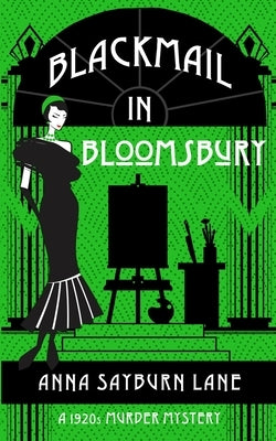 Blackmail In Bloomsbury by Sayburn Lane, Anna