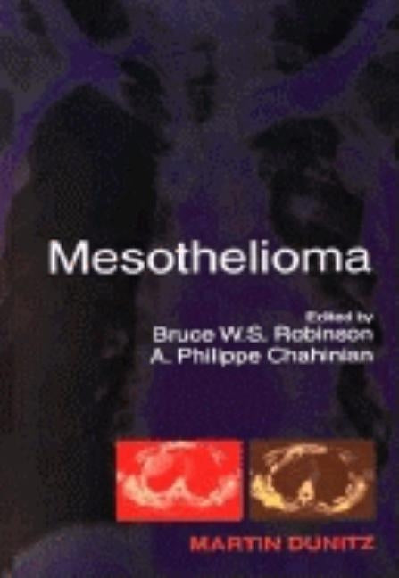 Mesothelioma by Robinson, Bruce W. S.