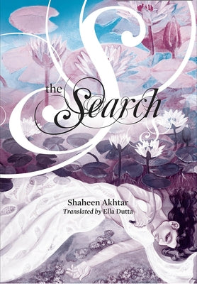 The Search by Akhtar, Shaheen
