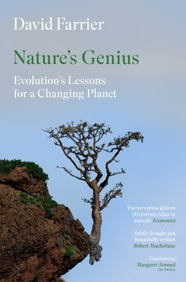 Nature's Genius: Evolution's Lessons for a Changing Planet by Farrier, David