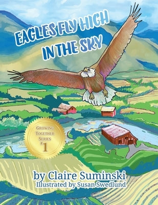 Eagles Fly High in the Sky by Suminski, Claire