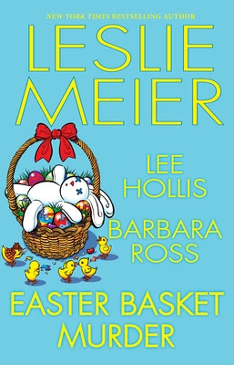 Easter Basket Murder by Meier, Leslie