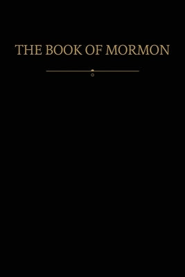 The Book of Mormon: New Covenants, Book Two by Restoration Scriptures Foundation
