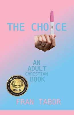 The Choice by Tabor, Fran