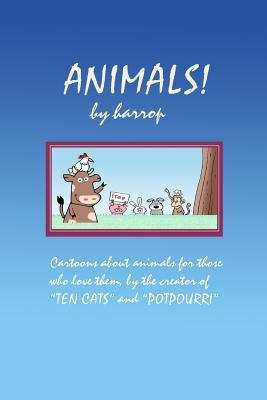 Animals! by harrop: A cartoon collection by Harrop, Graham