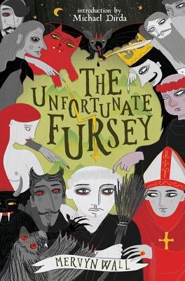 The Unfortunate Fursey (Valancourt 20th Century Classics) by Wall, Mervyn
