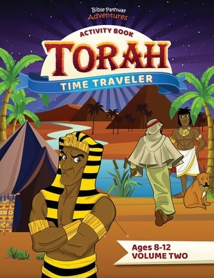 Torah Time Traveler Activity Book (Volume Two) by Reid, Pip