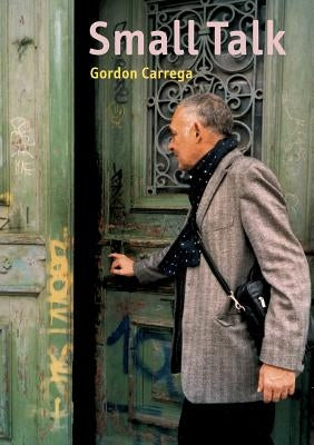 Small Talk by Carrega, Gordon