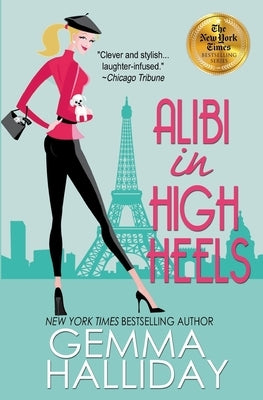 Alibi in High Heels by Halliday, Gemma