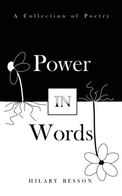 Power in Words by Besson, Hilary