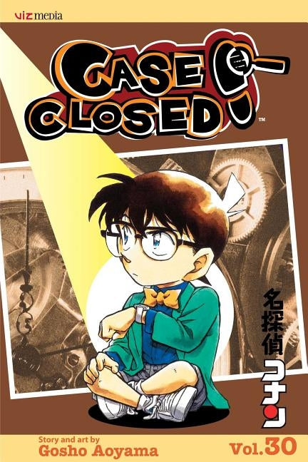 Case Closed, Vol. 30: Volume 30 by Aoyama, Gosho