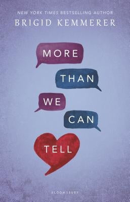More Than We Can Tell by Kemmerer, Brigid