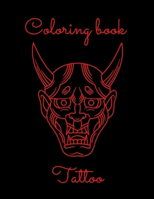 Ultimate tattoo coloring book by Belfaqir, Saïd