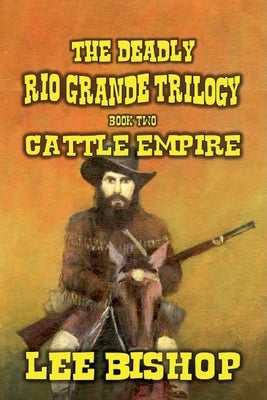 Cattle Empire by Bishop, Lee