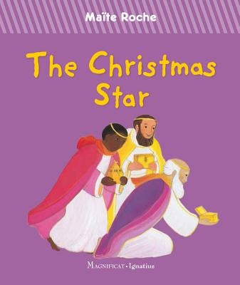 The Christmas Star by Roche, Maïte
