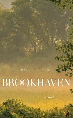 Brookhaven by Young, Glynn
