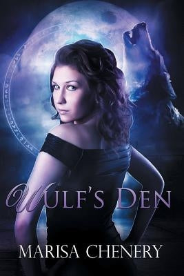 Wulf's Den by Chenery, Marisa