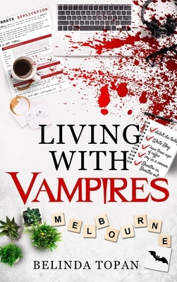 Living with Vampires by Topan, Belinda