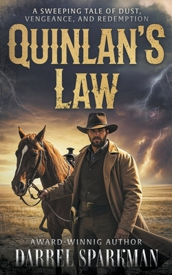 Quinlan's Law: A Classic Western by Sparkman, Darrel