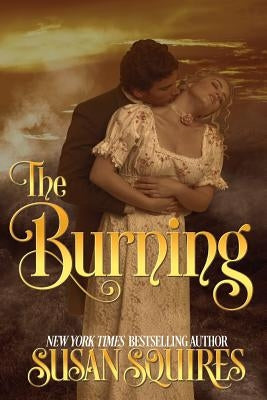 The Burning by Squires, Susan