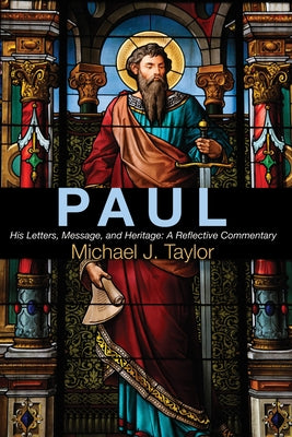 Paul by Taylor, Michael J. Sj
