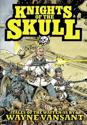 Knights of the Skull by Vansant, Wayne