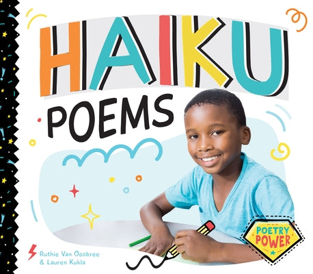 Haiku Poems by Oosbree, Ruthie Van