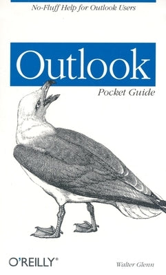 Outlook Pocket Guide by Glenn, Walter