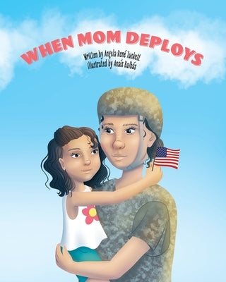 When Mom Deploys by Balbás, Anaís
