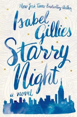Starry Night by Gillies, Isabel