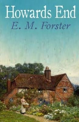 Howards End by Forster, E. M.