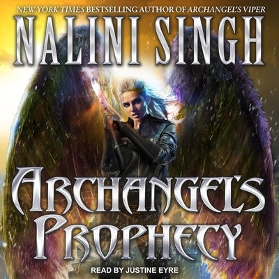Archangel's Prophecy by Eyre, Justine