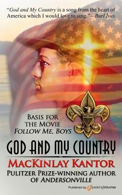 God and My Country by Kantor, MacKinlay
