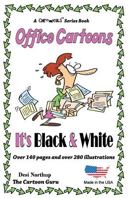 The Office - It's Simple Black & White: Jokes + Cartoons in Black + White by Northup, Desi