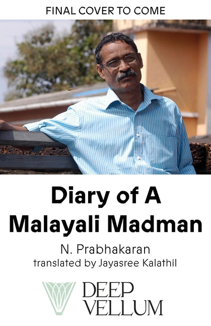 Diary of a Malayali Madman by Prahakaran, N.