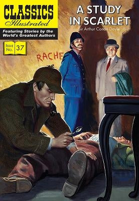 A Study in Scarlet: A Sherlock Holmes Mystery by Doyle, Arthur Conan