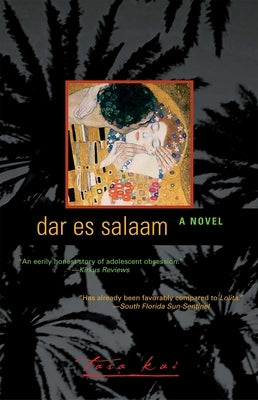 Dar es Salaam by Kai, Tara